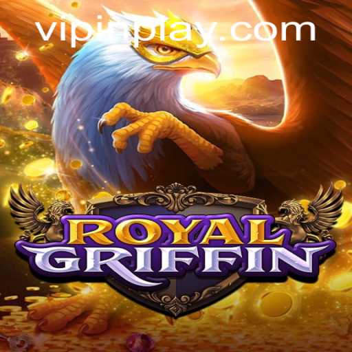 Unveiling RoyalGriffin: The Ultimate InPlay Adventure